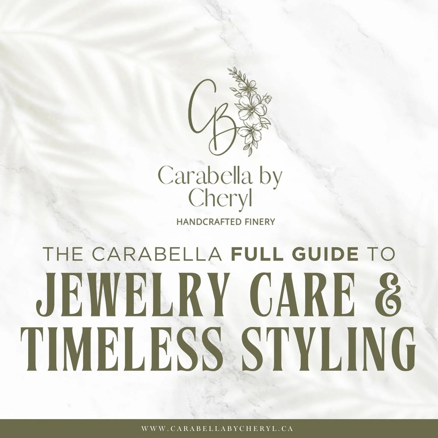 Carabella Full Guide to Jewelry Care & Timeless Styling - Carabella By Cheryl